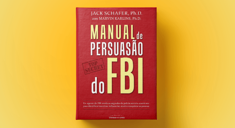 resumo do livro manual de persuasão do fbi