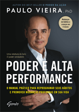 Poder e Alta Performance - Autor Paulo Vieira
